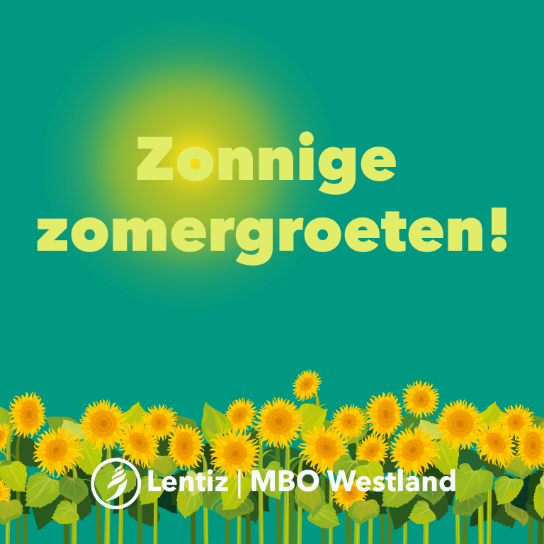Zomervakantie 2020 Lentiz MBO Westland
